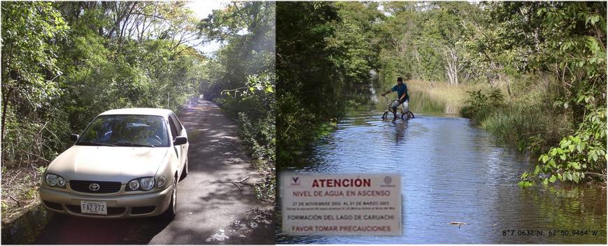 The artificial lake CARUACHI is rising – no way anymore